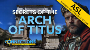 Secrets of the Arch of Titus | BLP Connections: Rome
