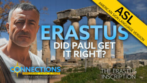 Erastus: Did Paul Get It Right? | BLP Connections: Corinth