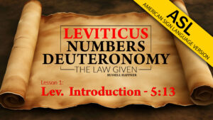 Lesson 1 | Leviticus, Numbers, Deuteronomy